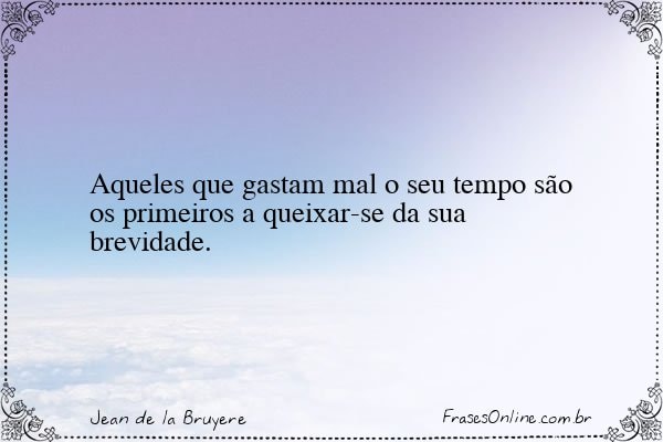 Frase de Jean de la Bruyere