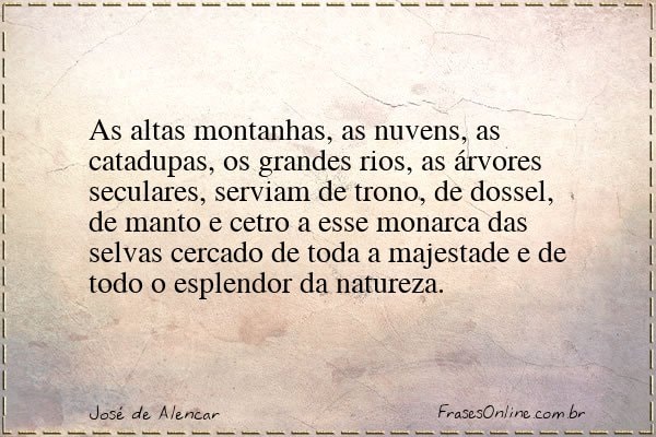 Frase de José de Alencar