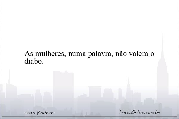 Frase de Jean Molière