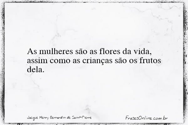 Frase de Jacque Henry Bernardin de Saint-Pierre