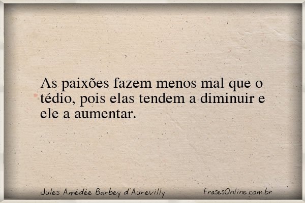 Frase de Jules Amédée Barbey d'Aurevilly