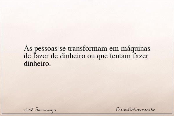 Frase de José Saramago