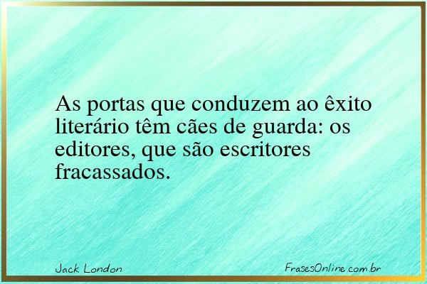 Frase de Jack London