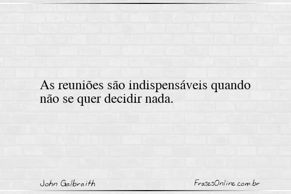 Frase de John Galbraith