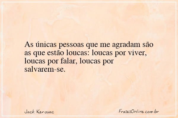 Frase de Jack Kerouac