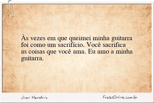 Frase de Jimi Hendrix