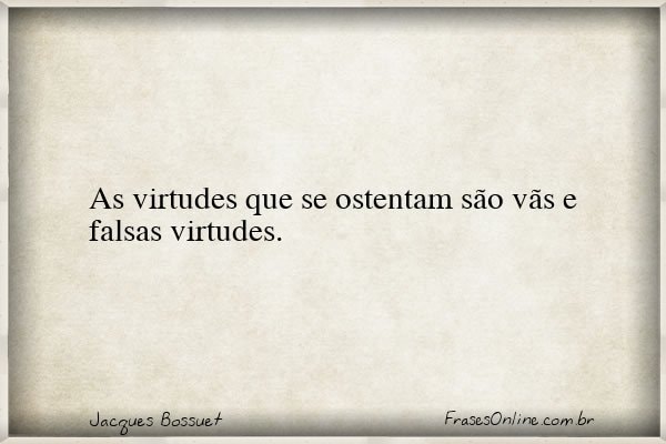Frase de Jacques Bossuet