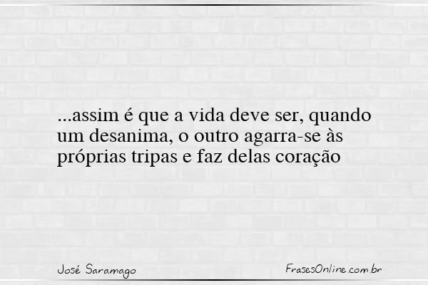 Frase de José Saramago