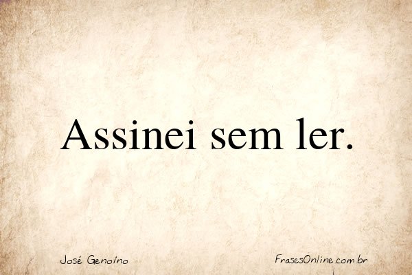 Frase de José Genoíno