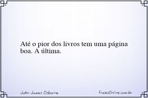 Frase de John James Osborne