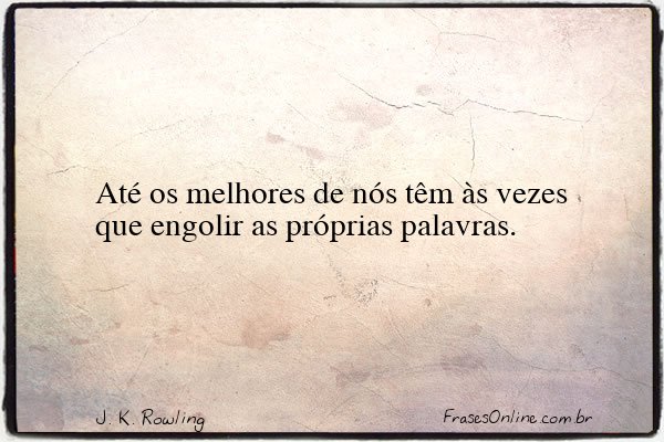Frase de J. K. Rowling