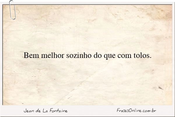 Frase de Jean de La Fontaine