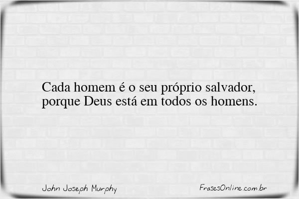 Frase de John Joseph Murphy