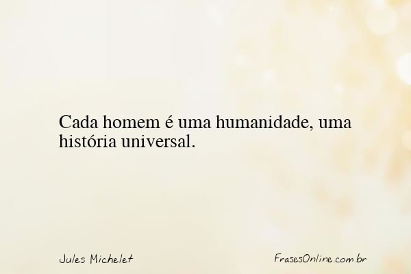 Frase de Jules Michelet