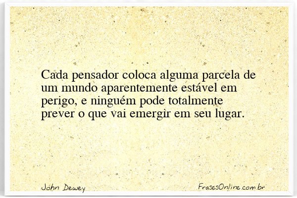 Frase de John Dewey