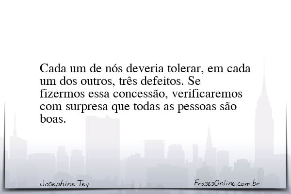 Frase de Josephine Tey