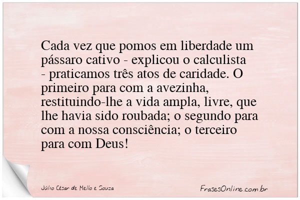 Frase de Júlio César de Mello e Souza