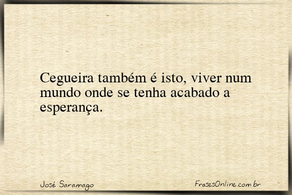 Frase de José Saramago