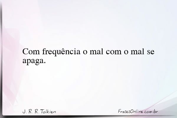 Frase de J. R. R. Tolkien