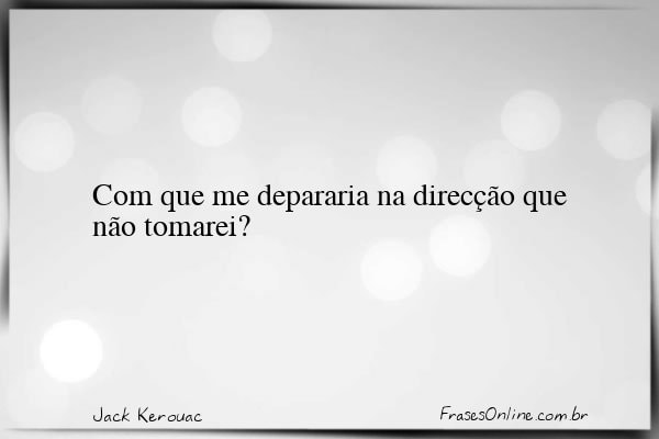 Frase de Jack Kerouac
