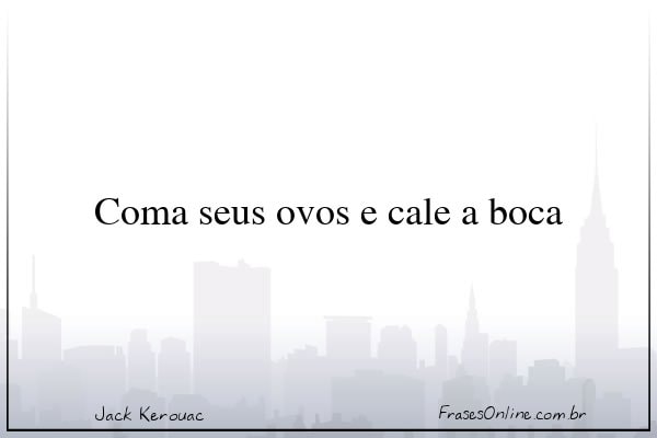 Frase de Jack Kerouac