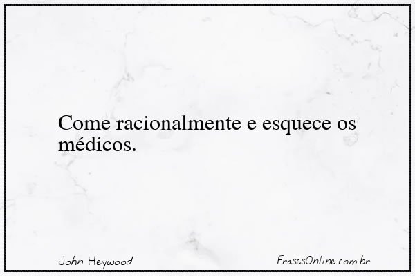 Frase de John Heywood
