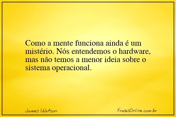 Frase de James Watson