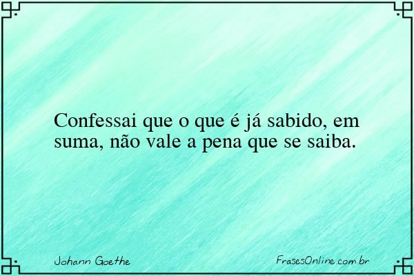 Frase de Johann Goethe