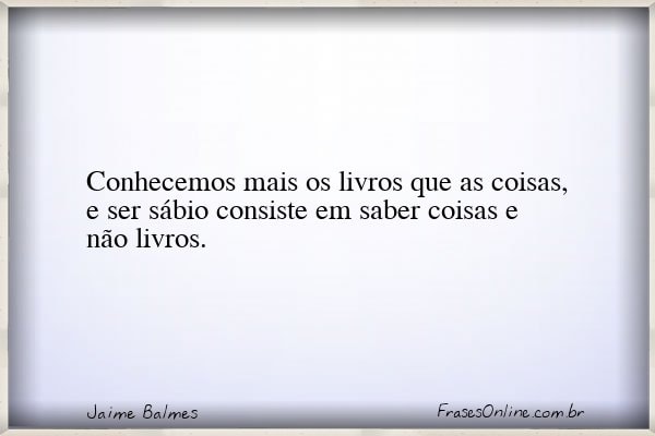 Frase de Jaime Balmes
