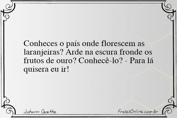 Frase de Johann Goethe