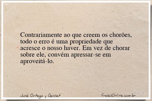 Frase de José Ortega y Gasset