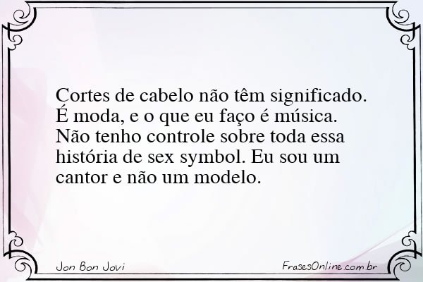 Frase de Jon Bon Jovi