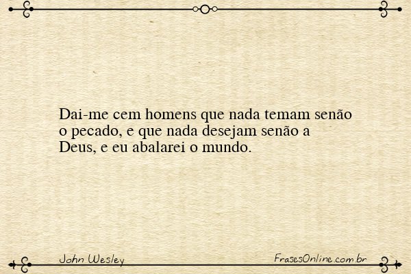 Frase de John Wesley