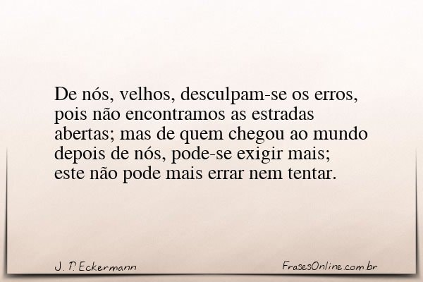 Frase de J. P. Eckermann