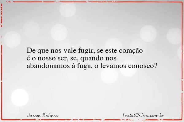Frase de Jaime Balmes