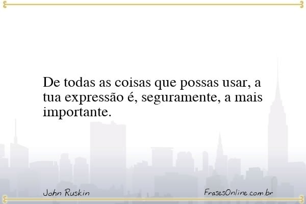 Frase de John Ruskin