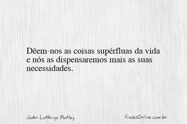 Frase de John Lothrop Motley