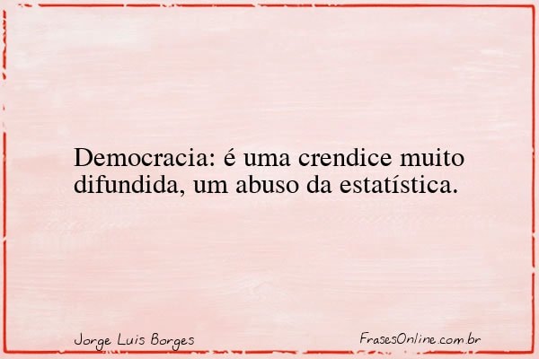 Frase de Jorge Luis Borges