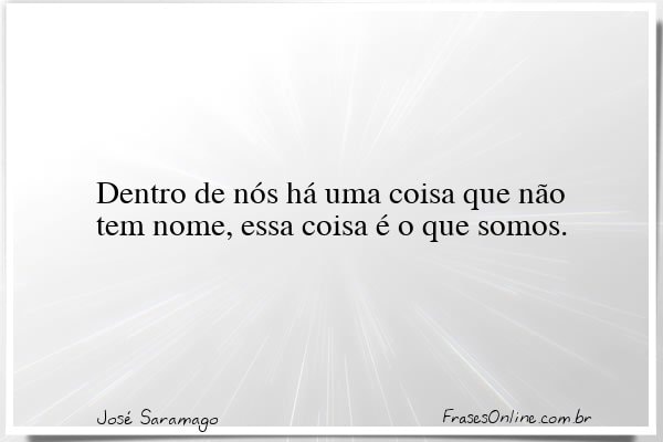 Frase de José Saramago