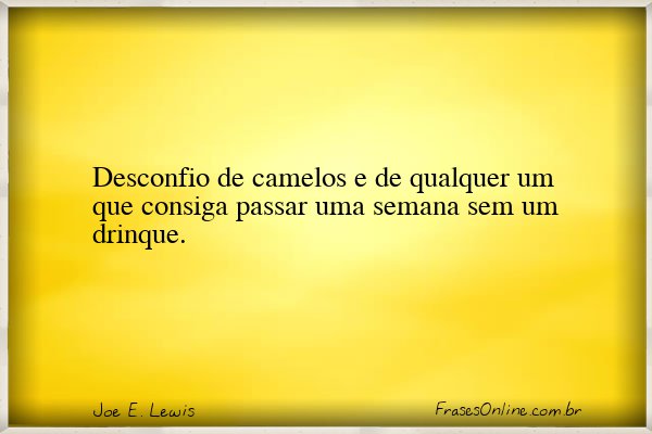 Frase de Joe E. Lewis