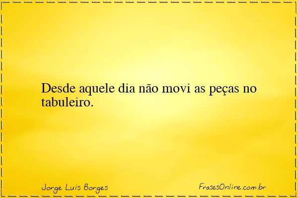 Frase de Jorge Luis Borges