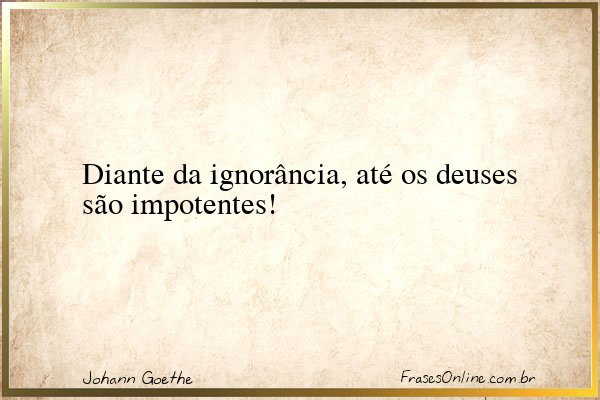 Frase de Johann Goethe