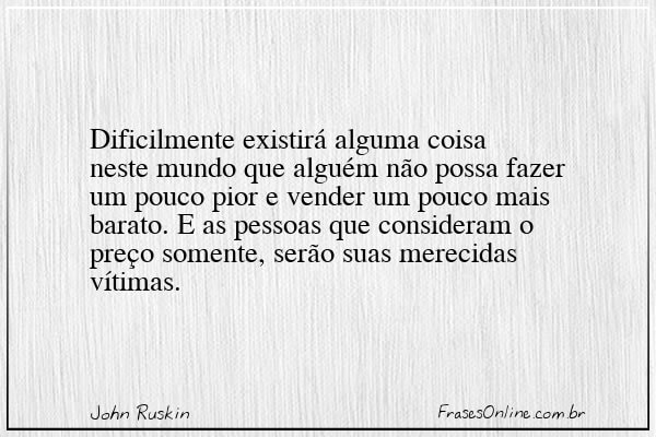 Frase de John Ruskin