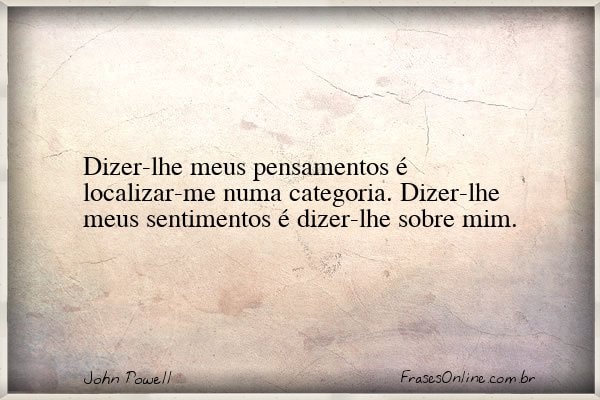 Frase de John Powell