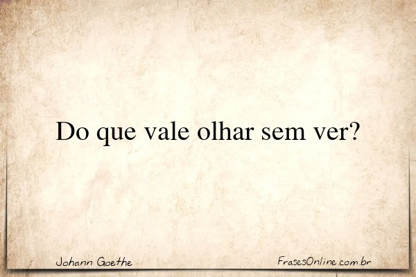 Frase de Johann Goethe