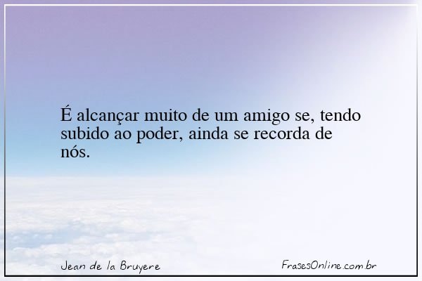 Frase de Jean de la Bruyere