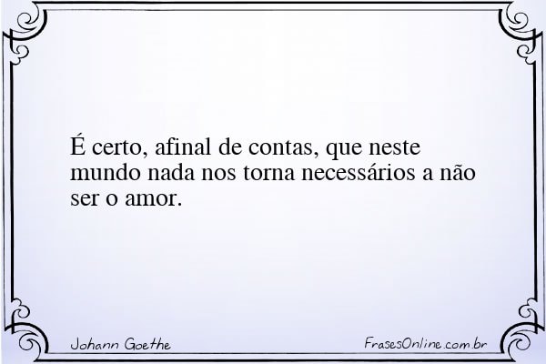 Frase de Johann Goethe