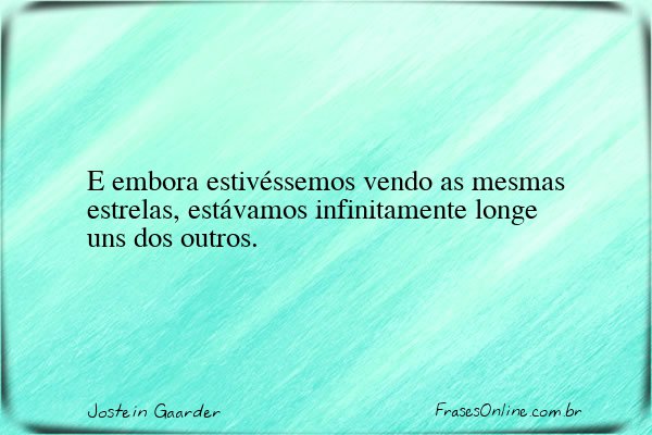 Frase de Jostein Gaarder