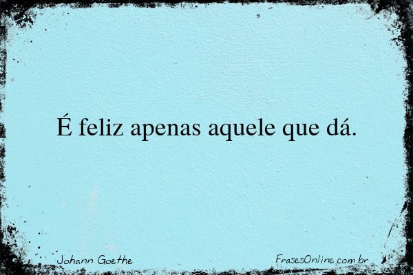Frase de Johann Goethe