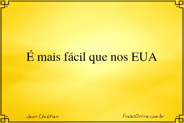 Frase de Jean Chrétien